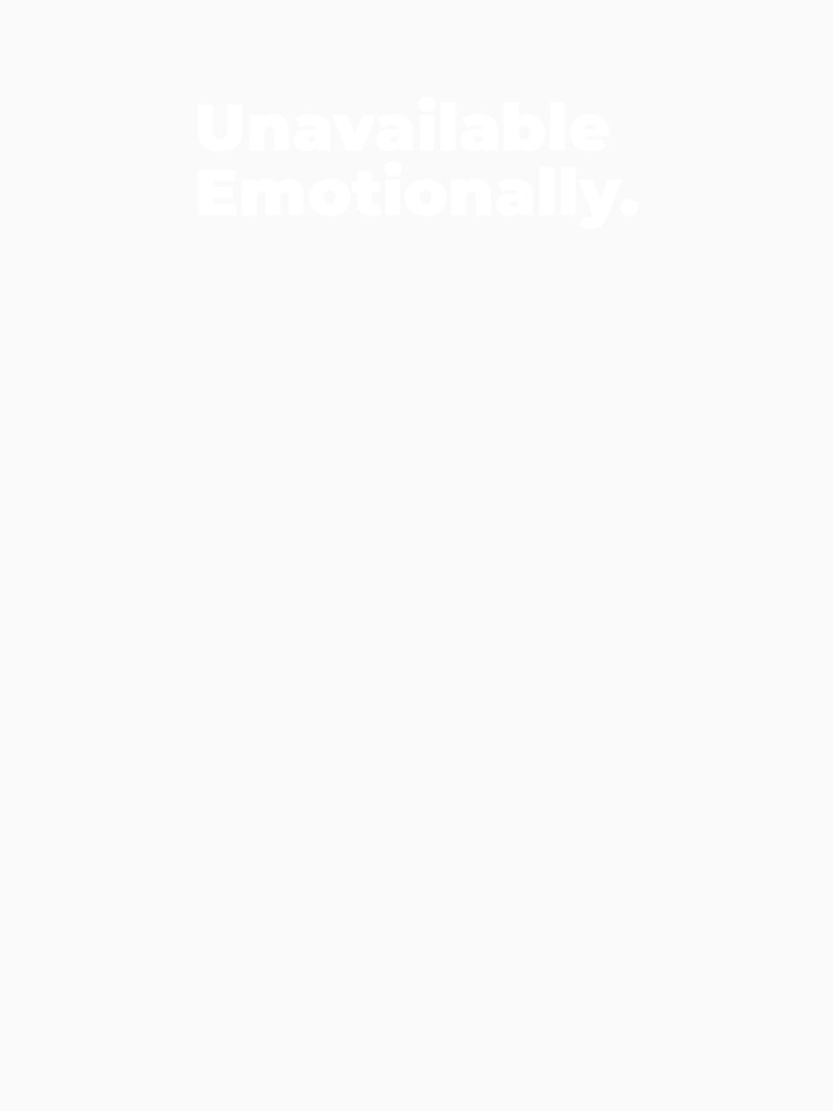 Minimalist Relatable Quote “Unavailable Emotionally" Aesthetic Typography Design by diahsariw