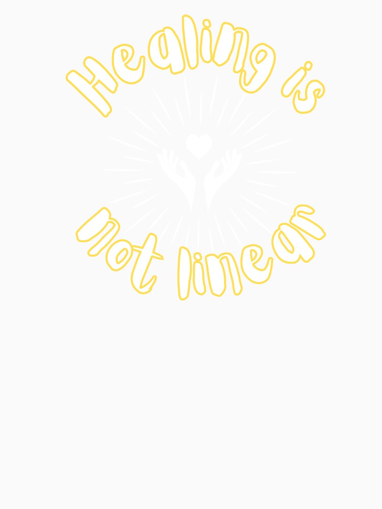 Healing Is Not Linear – Minimal Growth Quote by AdicretorDesign