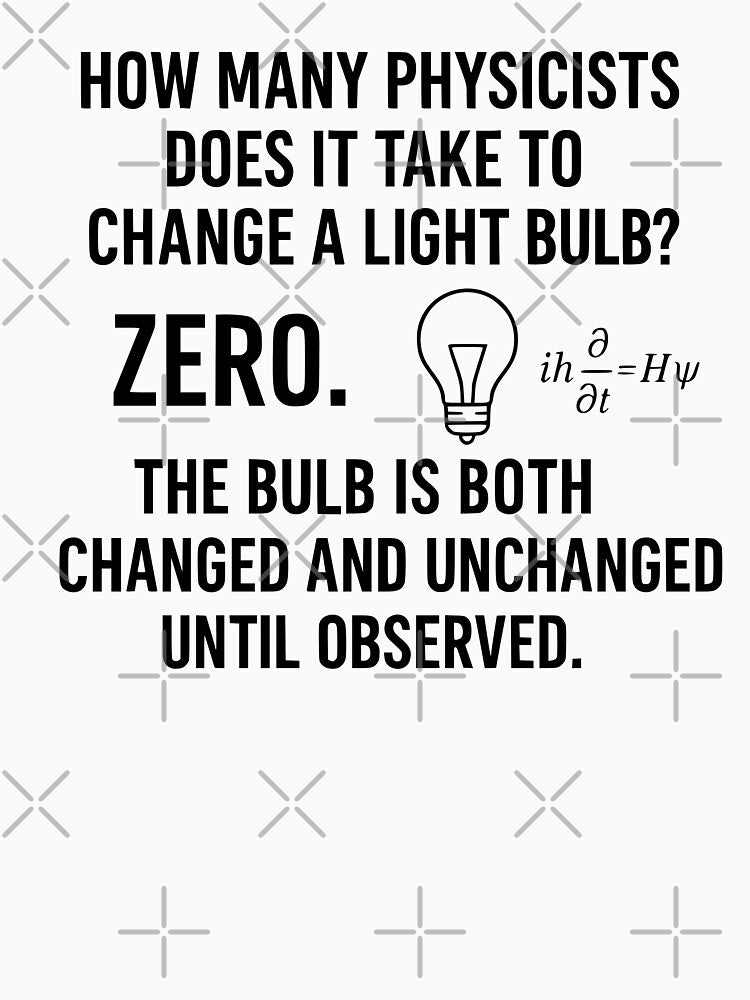 How Many Physicists To Change Bulb? by Dago345