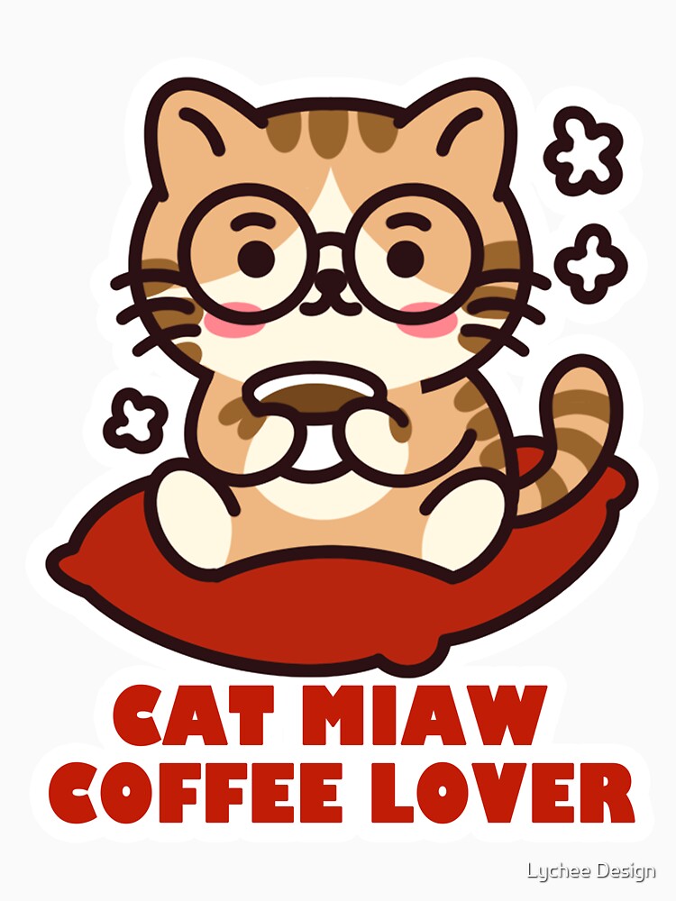 Cat Mother Coffee Lover by Lychee Design