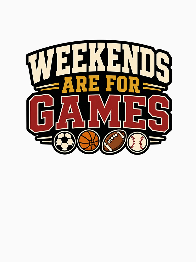 Weekends Are For Games by EastEndTownie