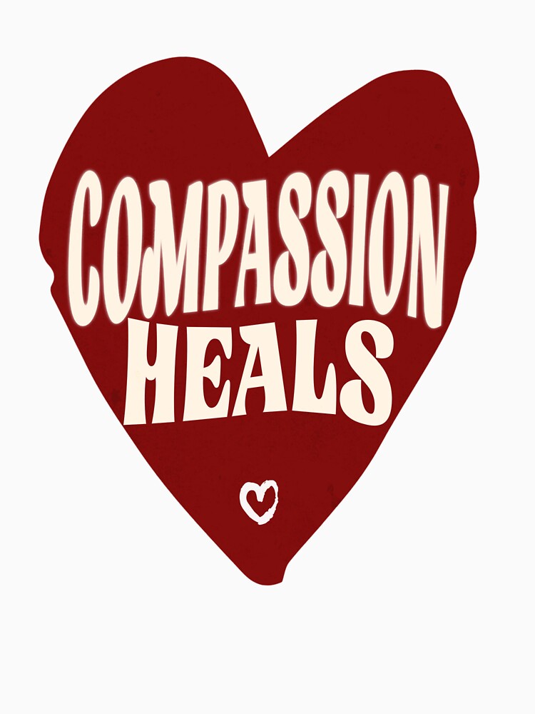 Compassion Heals Mental Health Awareness by FeteDesigns