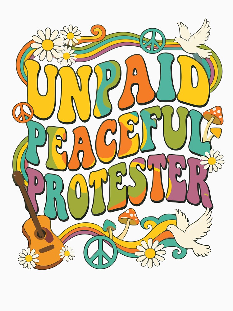 Unpaid Peaceful Protester Funny Quote Humor Statement Minimal Typography by kiralynstration