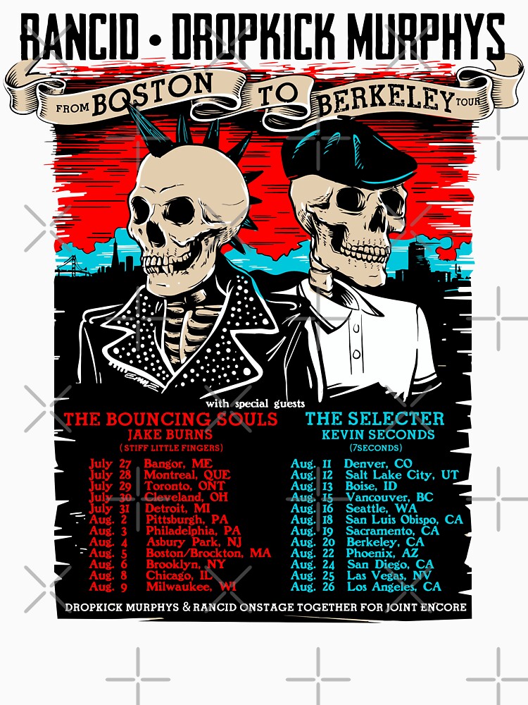 Rancid & Dropkick Murphys Boston to Berkeley Tour by rockfanatic