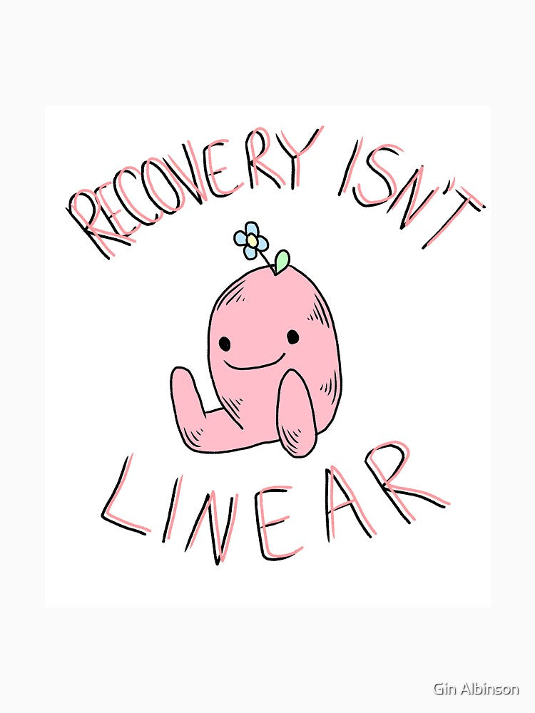Recovery isn't Linear by Gin Albinson