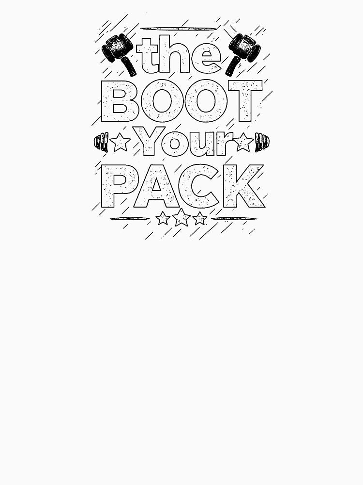 THE BOOT YOUR PACK by GenDesignLab