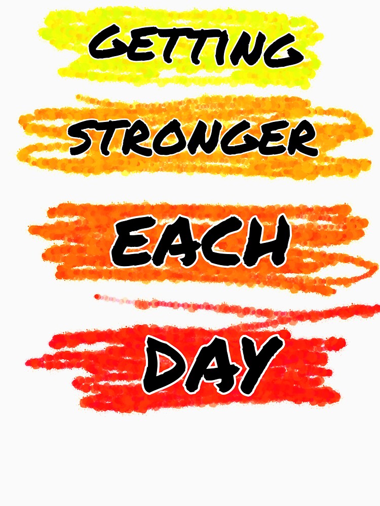 Getting stronger each day by sreckov-desig