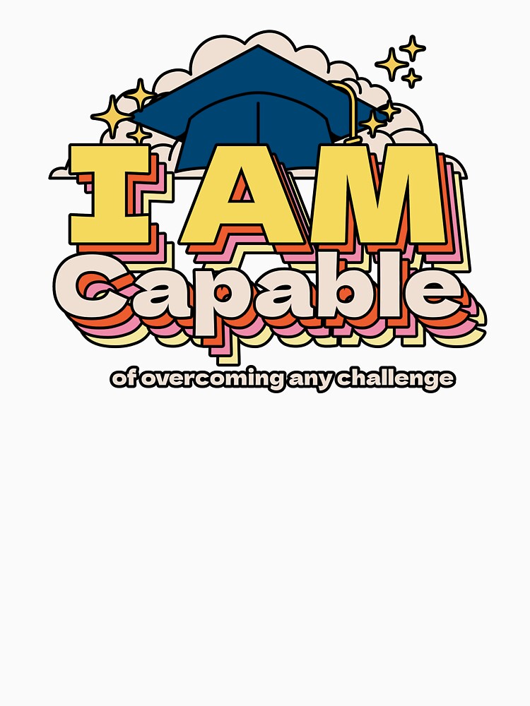 Copy of I am capable of overcoming any challenge school support positive vibes affirmation manifestation by SoulfulT