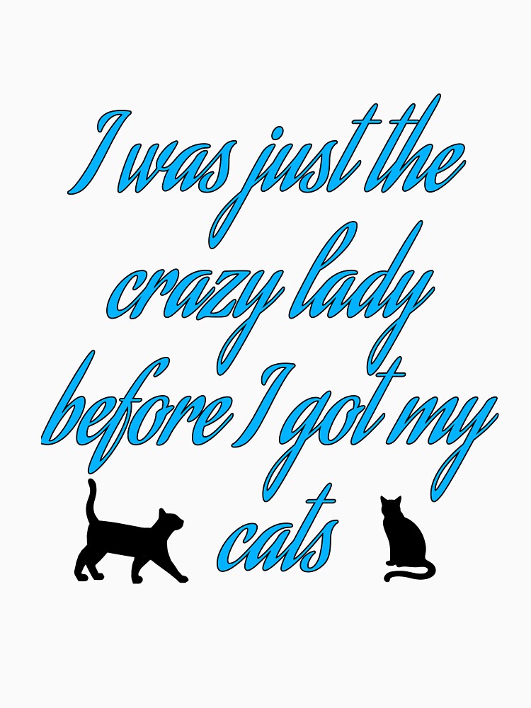 Crazy Cat Lady by Ashley Ferrin