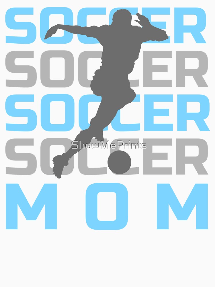 Soccer Mom with Soccer Player Silhouette by ShowMePrints