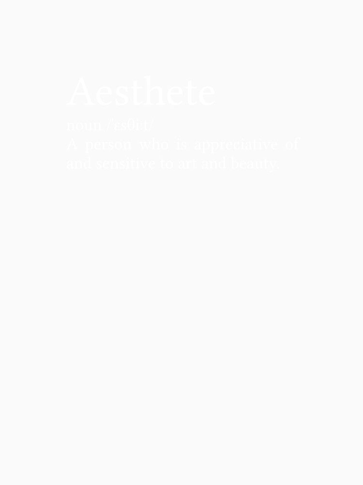 Aesthete Definition by Jamila Benito