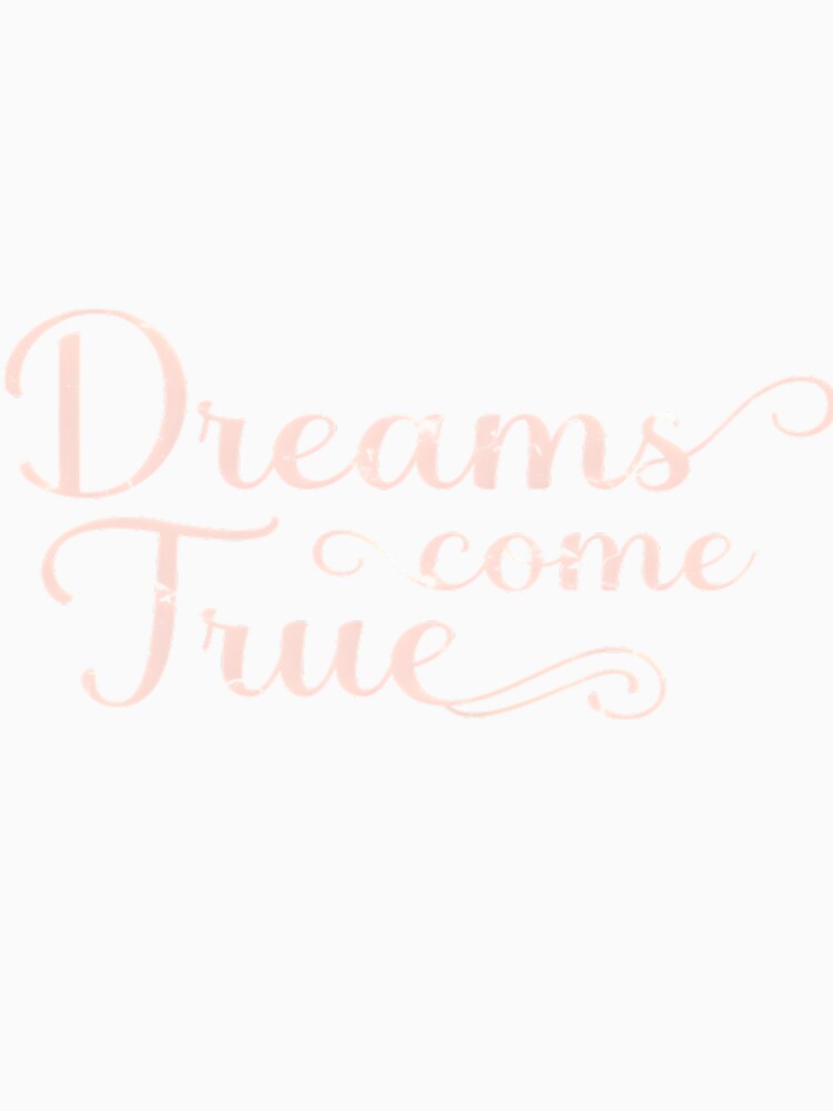 Dreams Come True by LuizaGomesSilva