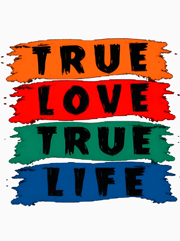 True Love True Life by MariaRochaDias