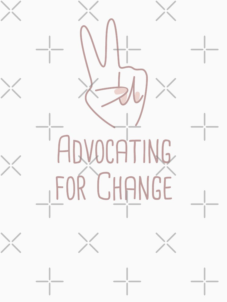 Advocating for Change Peace Building Positive Phrase by FemiBiutti