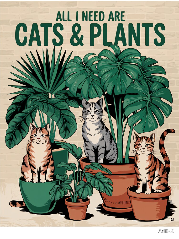 All I Need Are Cats And Plants Vintage Illustration by PurrGreen