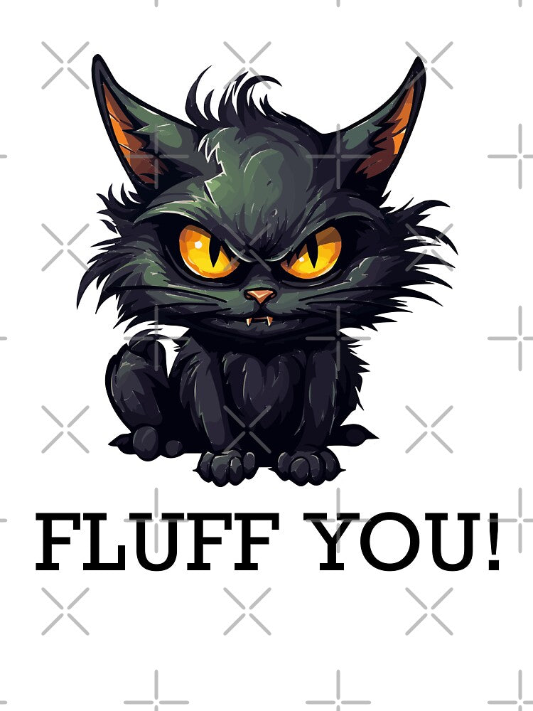 Baby Black Cat - Fluff You (Black Lettering) by VelvetRoom