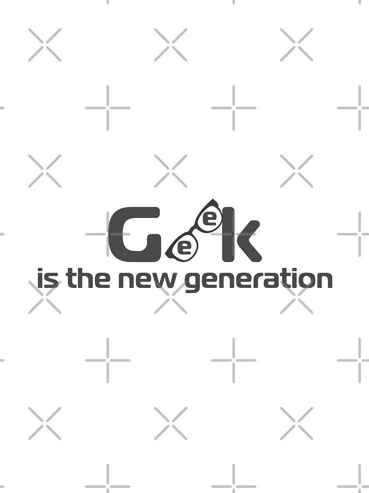 Geek is the new generation by ns-dot-design