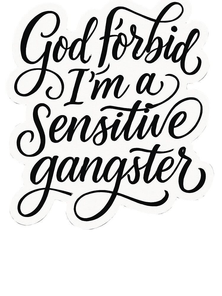 Bold Typography Design "God Forbid I’m a Sensitive Gangster" by Victor Jaden