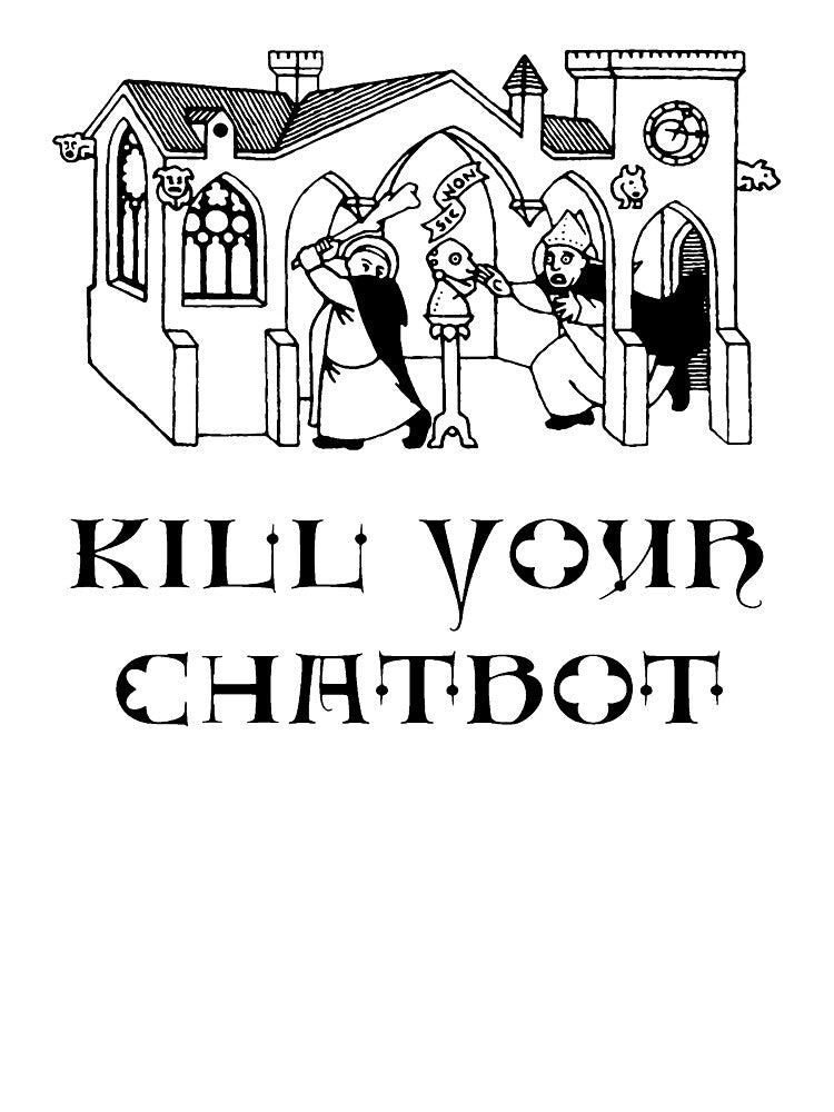 Kill Your Chatbot (Thomas Aquinas) by Daniel Mitsui