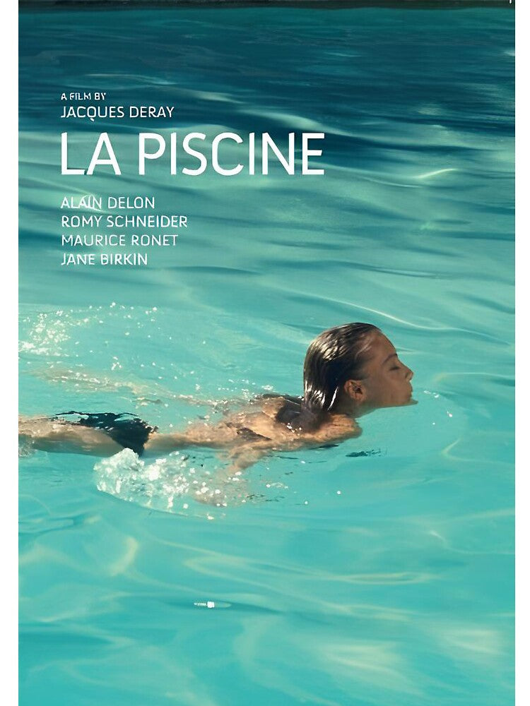 La Piscine Movie by teddyWaLlace