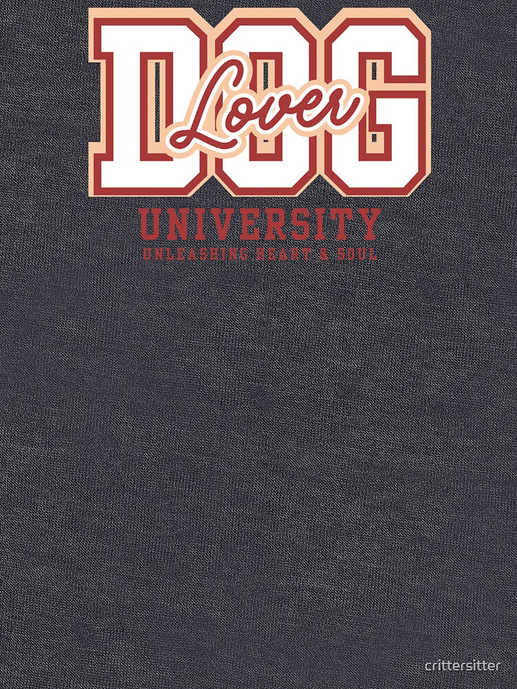 Dog Lover University by crittersitter