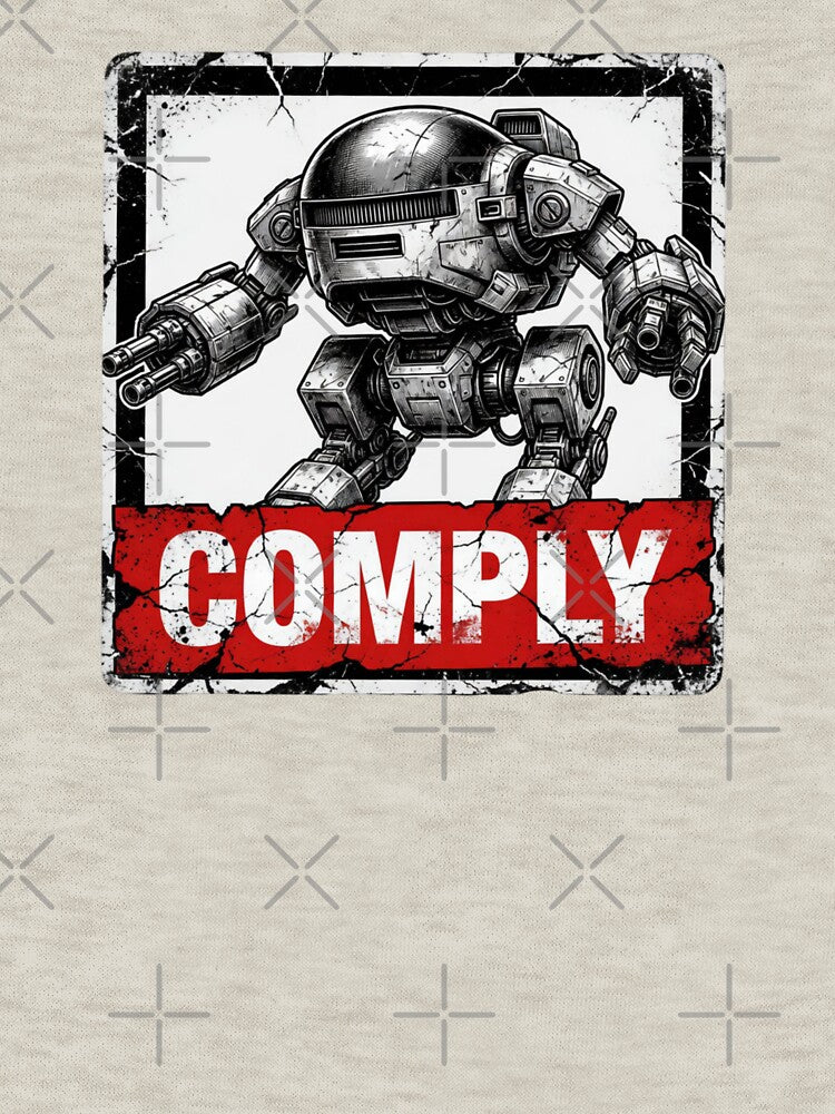 Comply Robot Dystopian Graphic Design by TshirtsOnline-