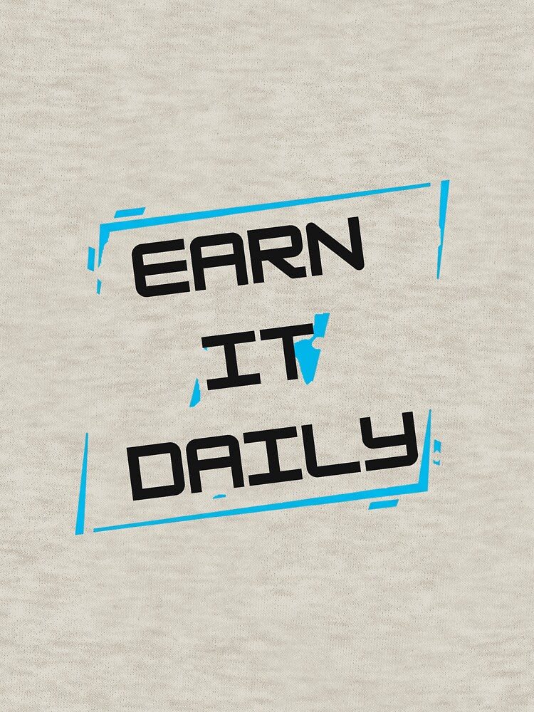 Earn It Daily by MaciejErdon