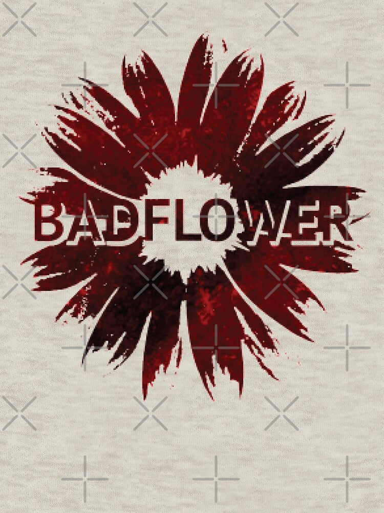 Badflower by HSSN-CK