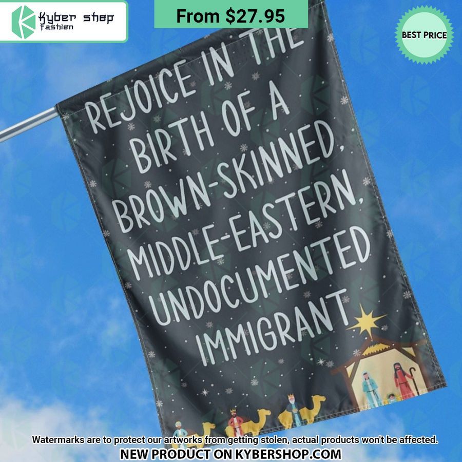 Rejoice birth brown-skinned middle-eastern undocumented immigrant Flag