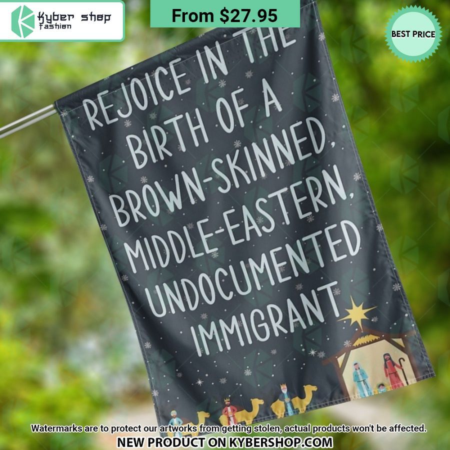 Rejoice birth brown-skinned middle-eastern undocumented immigrant Flag