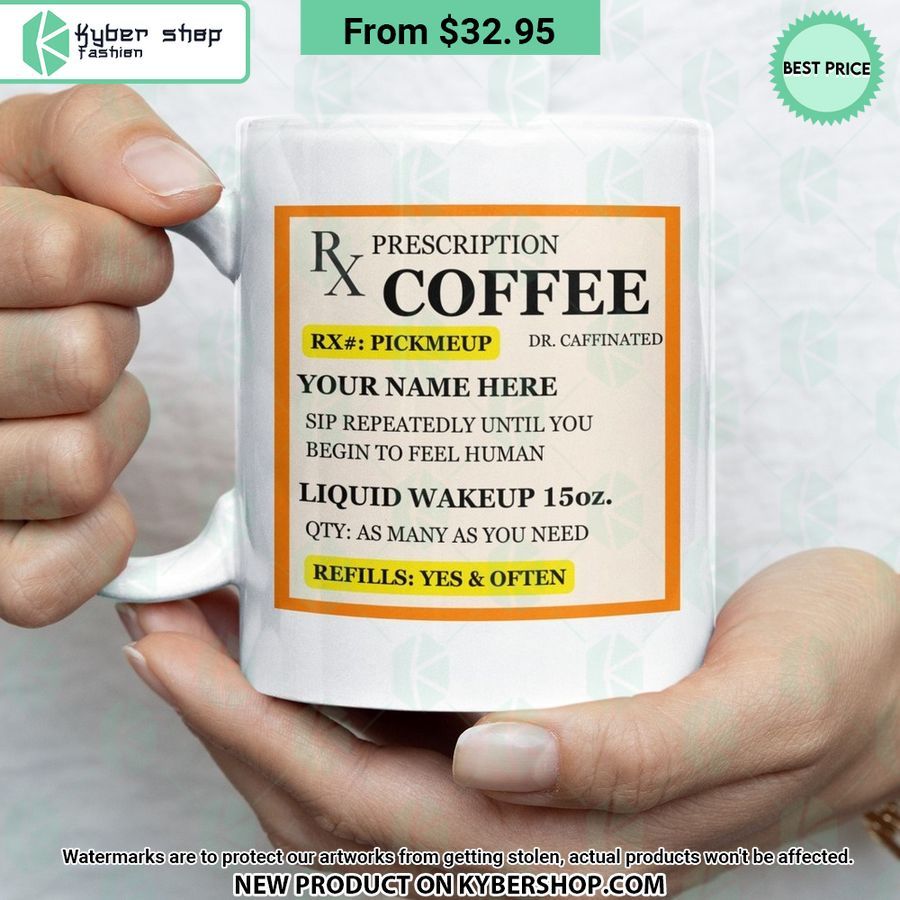 RX Prescription Coffee Sip Repeatedly Unitl You Begin To Feel Human Mug