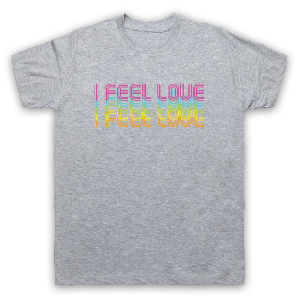 DONNA SUMMER UNOFFICIAL I FEEL LOVE TEXT DISCO ICON HIT MENS & WOMENS T-SHIRT