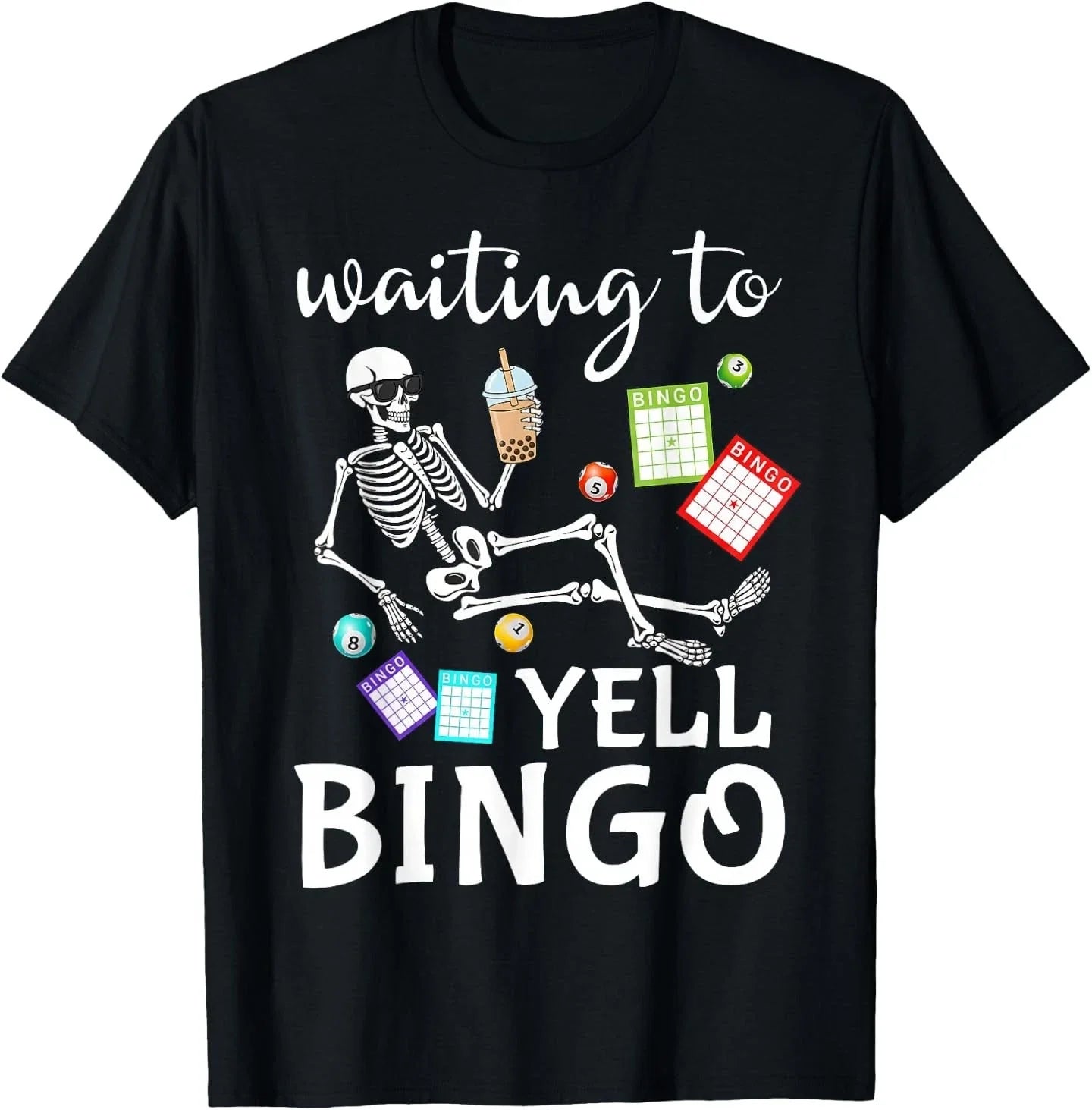 Waiting to Yell Bingo Lover Bingo Player Bingo Enthusiasts T-Shirt