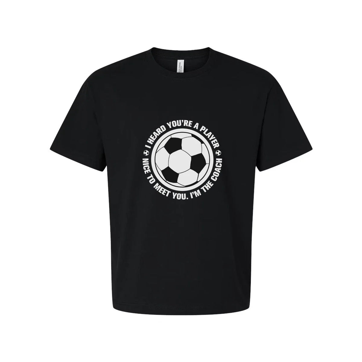 Unisex Soccer Coach T Shirt With Circular Soccer Ball Graphic And Sarcastic Quot