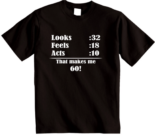 60th Birthday t shirt Funny Sixty Birthday T-Shirt