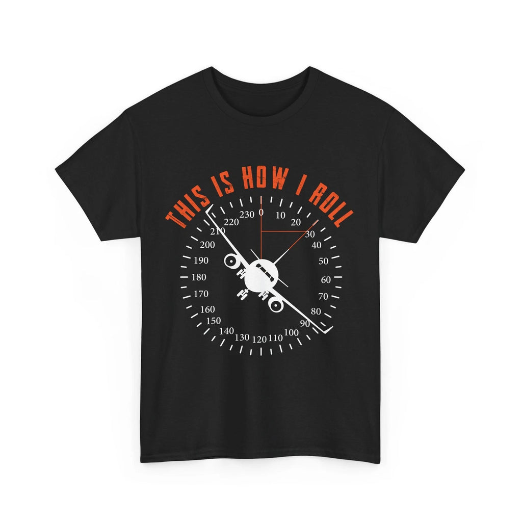Pilot This Is How I Roll Shirt, Airplane Aviation Flight Lovers Aviator Shirt