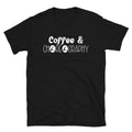 Coffee and Choreography Choreographer Dancing Dance Teacher Unisex T-Shirt