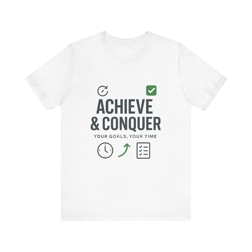 Achieve And Conquer Motivational T-Shirt, Unisex T-Shirt, Inspirational T-Shirt