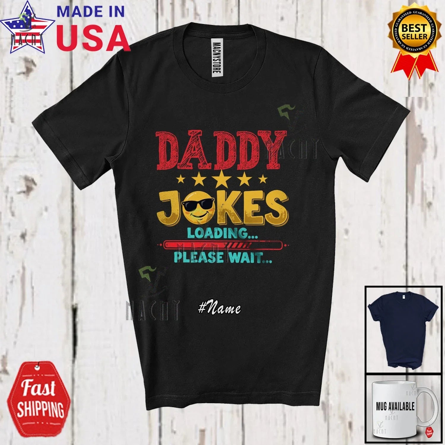 Custom Name Daddy Joke Wait; Humorous Father's Day Family Group T-Shirt