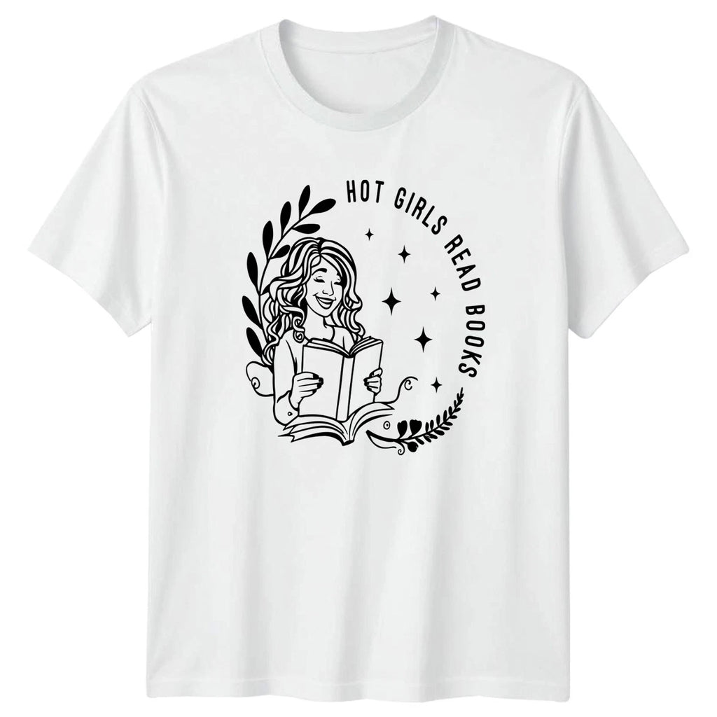 Hot Girls Read Books Womens T-Shirt Bookworm Books Birthday Gift For Her