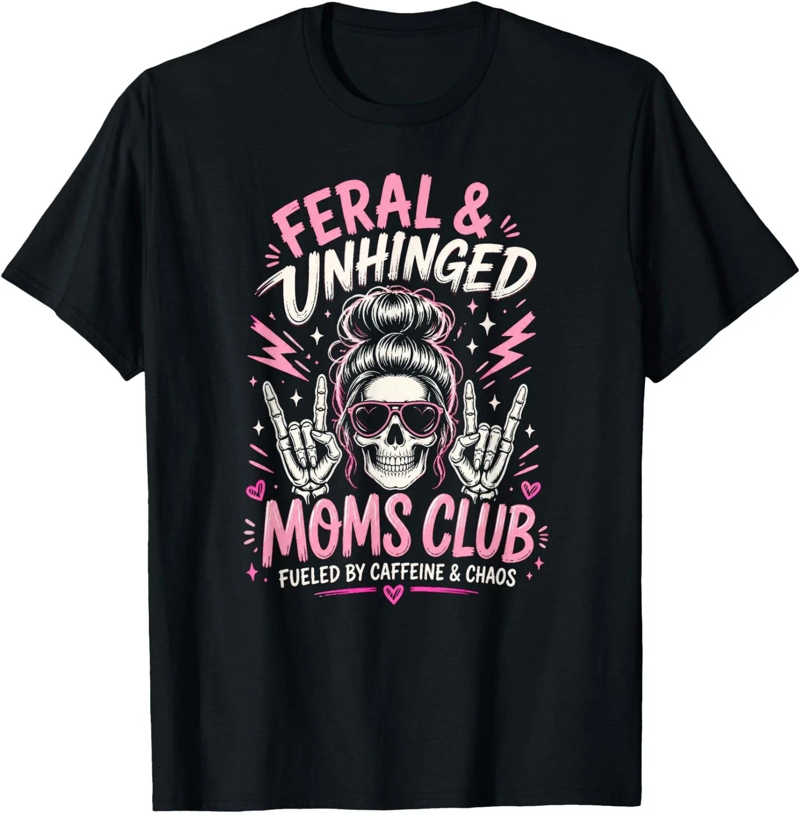 Feral and Unhinged Moms Club Skeleton Coffee Mom T-Shirt