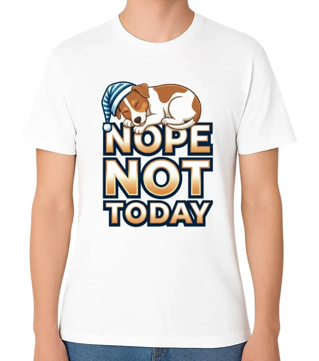 Nope Not Today Sleeping Dog Unisex T-Shirt Lazy Mood Funny Jack Russell Tee