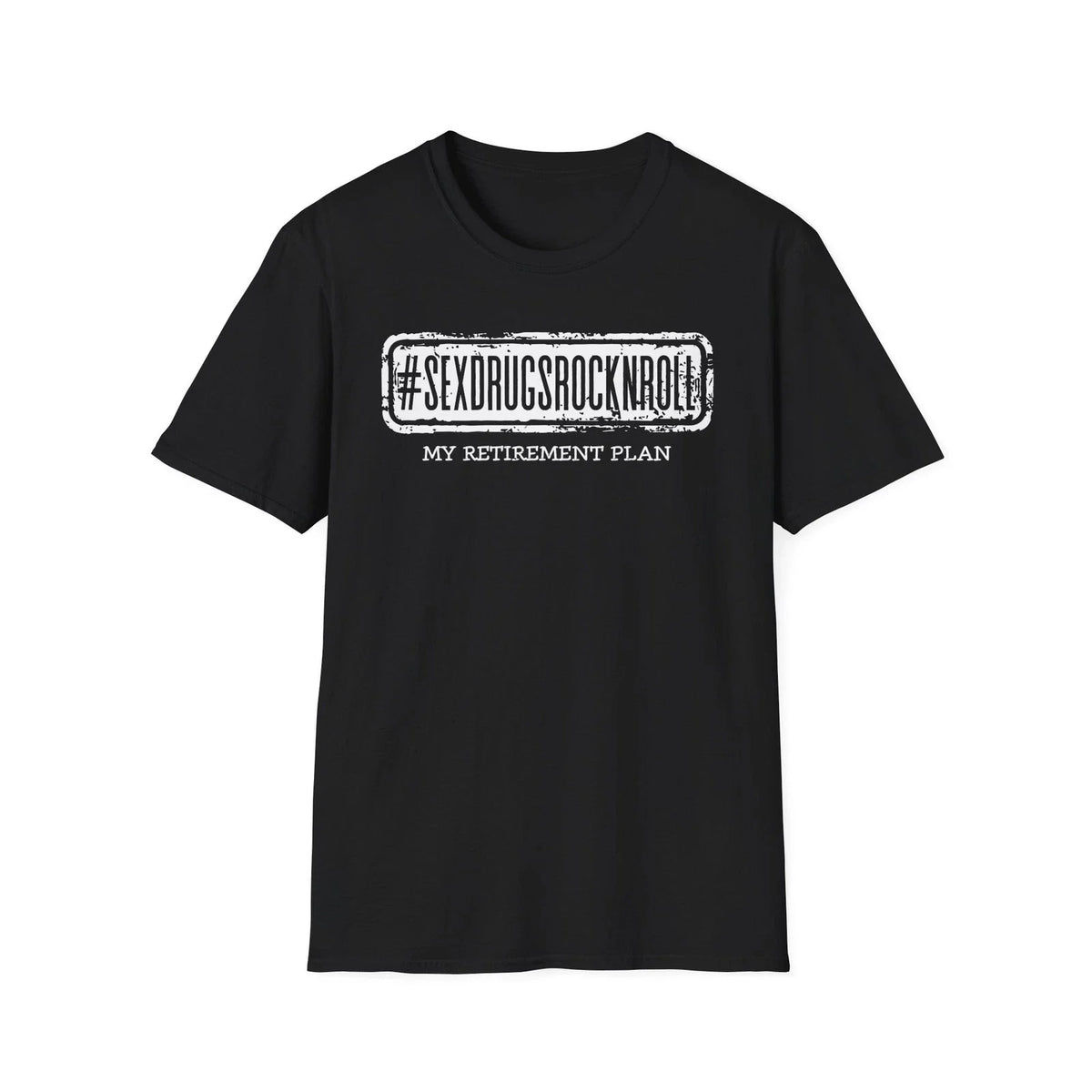 Vintage “#SEXDRUGSROCKNROLL My Retirement Plan” Shirt, Funny Sarcastic Rock Tee