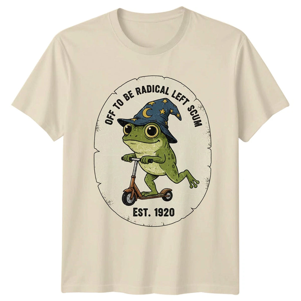 Off To Be Radical Left T-Shirt Leftist Satire Politics Gift For Him And Her