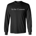 Tis the Season Baseball Minimalist Long Sleeve Funny Baseball Sport Shirt