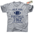 Polk High Football Shirt – 4 Touchdowns One Game – 80s Sitcom Bundy Tee Retro HS