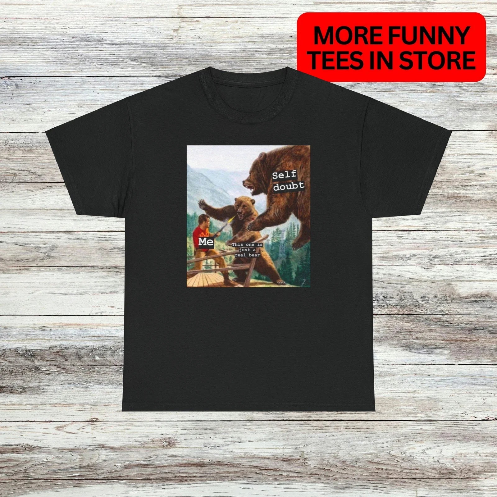 Self Doubt Unisex T-Shirt Unisex Male or Female Funny Shirt Meme