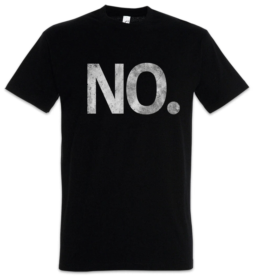 No. T-Shirt Outsider Fun Geek Nerd Social Interaction Introverts Real Life