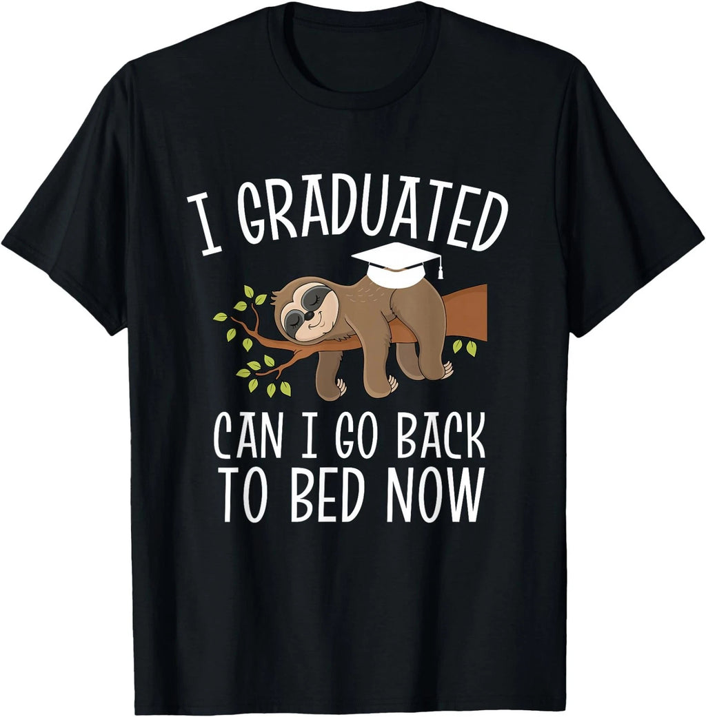 Cool Graduation Shirts I Graduated Can I Go Back to Bed Now T-Shirt