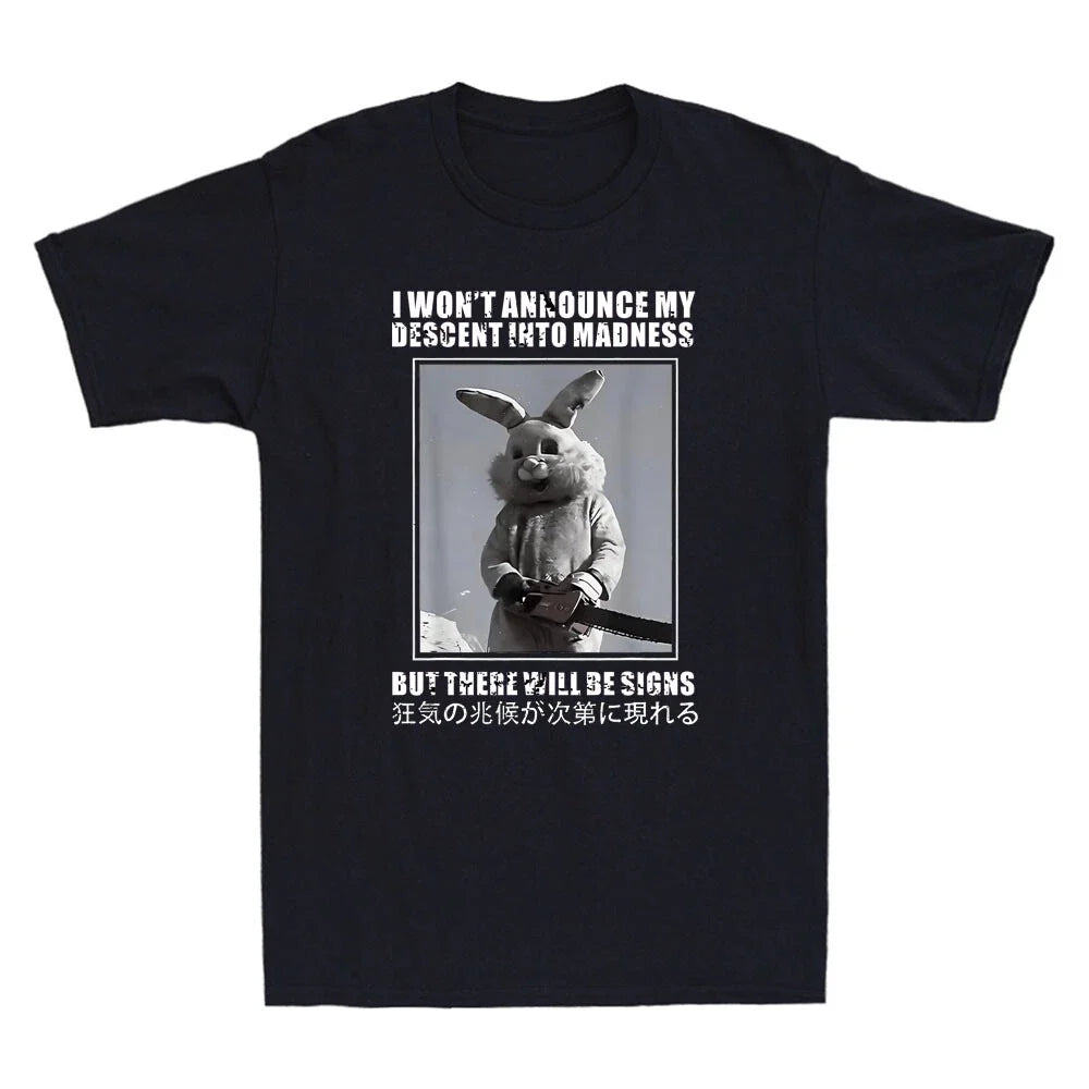 I Won't Announce My Descent Into Madness Funny Rabbit Killer Retro Men's T-Shirt